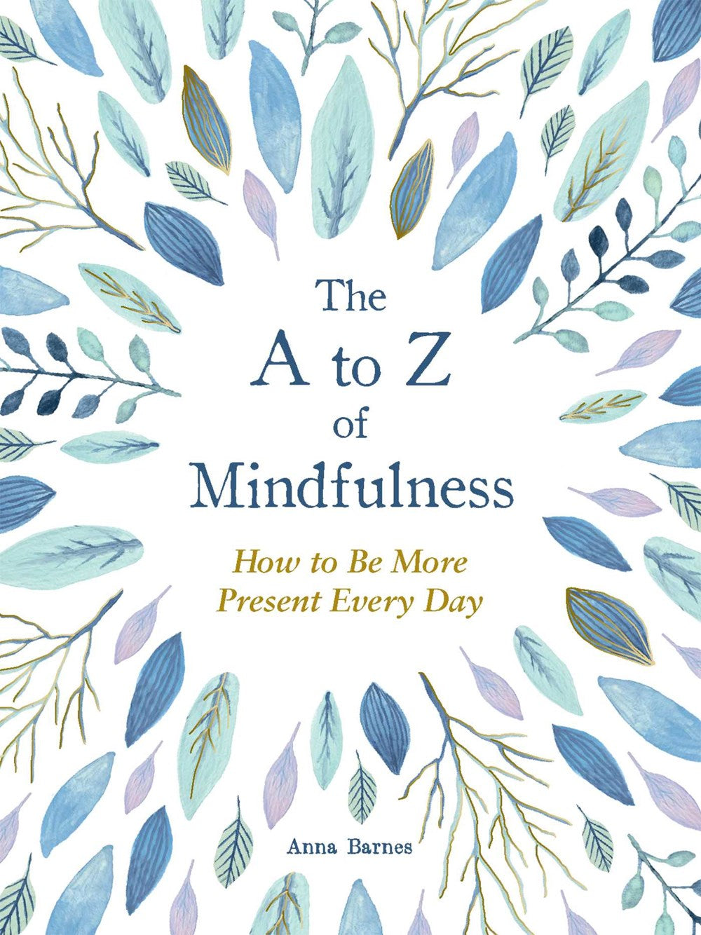A to Z Mindfulness