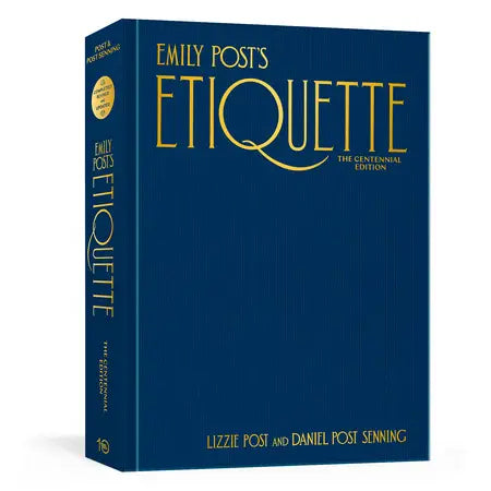 Emily Post's Etiquette Centennial