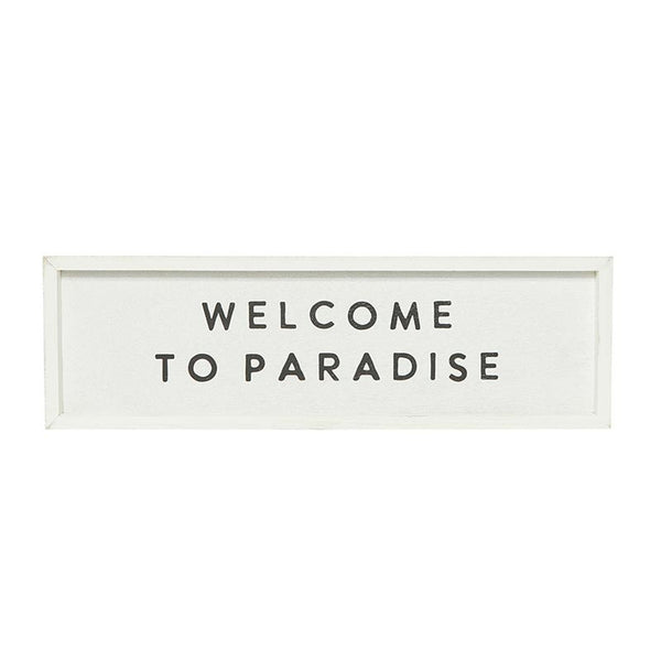 welcome to paradise sign